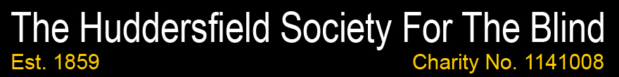 The Huddersfield Society For The Blind